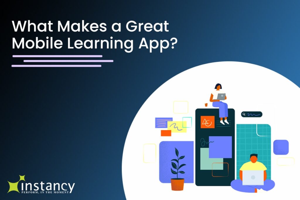 What Makes a Great Mobile Learning App?