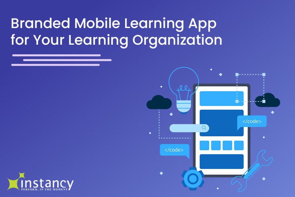 Branded Mobile Learning Native App for your Learning Organization