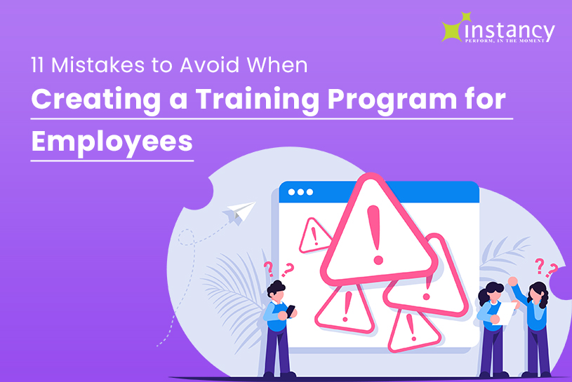 11 Mistakes to Avoid When Creating Training Program for Employees