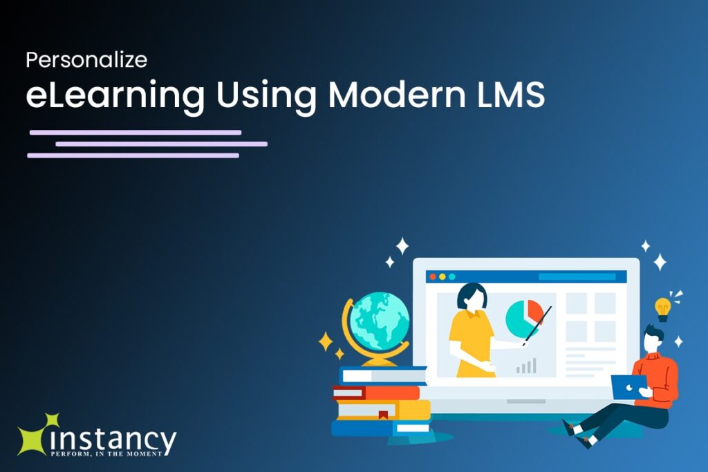 Personalize eLearning Using Modern Learning Management System