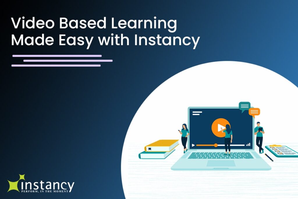 Video based learning made easy with Instancy Learning Platform